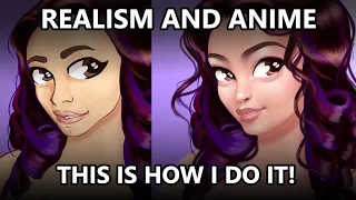 Realism and anime -- This is how I do it!