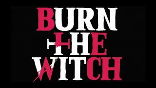 Burn The Witch OST 24 [Extended]