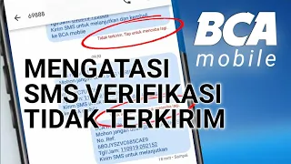 Solusi BCA Mobile Tidak Bisa Verifikasi SMS