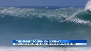 The 'Super Bowl of Surfing': The Eddie is a GO