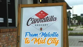 Cannatella Grocery: From Melville to Mid-City