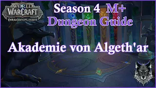 Akademie von Algeth'ar Season 4 M+ Guide - WOW Dragonflight