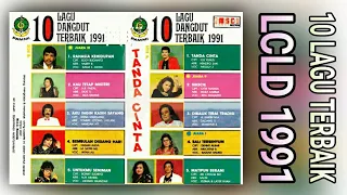 10 LAGU TERBAIK LOMBA CIPTA LAGU DANGDUT 1991