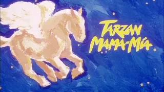 Tarzan Mama Mia intro