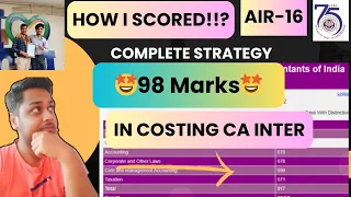 How I Scored🤩🤩 98 Marks in CA Inter Costing??💯Complete strategy💪💪to score exemption👨‍🎓‎#cainter#icai