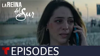 La Reina del Sur 3 | Episode 5 | Telemundo English