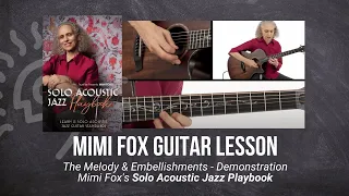 🎸 Mimi Fox Jazz Guitar Lesson - The Melody & Embellishments - Demonstration - TrueFire