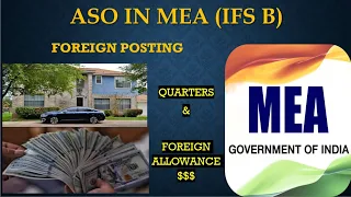 ASO IN MEA - Foreign posting|| Quater & Foreign Allowance in Foreign|| aso in mea foreign allowance