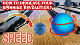 How to Spin the Bowling Ball : Fix and Improve your Ball Spinning Revolution | [ Episode 48 ]