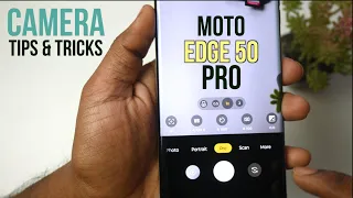Moto Edge 50 pro Camera Features & Tips | Motorola Edge 50 pro Camera Tips and Tricks