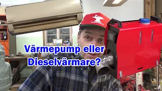 Värmepump eller dieselvärmare