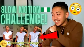 This is the Winner 🏆 of the "SLOW MOTION DANCE CHALLENGE" in Africa AMERICAN REACTION! Nigeria 🇳🇬🔥