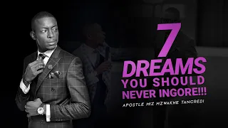 7 DREAMS YOU SHOULD NEVER IGNORE [Dream Interpretation] Miz Mzwakhe Tancred