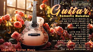 Best Guitar Love Songs 70S 80S 90S ️🎵 Beautiful Guitar Pieces That Will Set the Mood for Romance