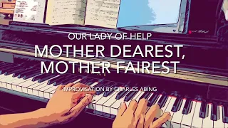 Mother Dearest, Mother Fairest (700) with lyrics