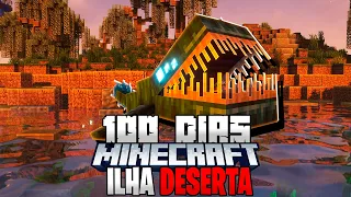 SOBREVIVI 100 DIAS EM UMA ILHA DESERTA NO MINECRAFT