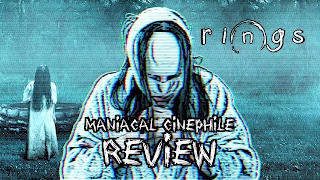 Rings Movie Review - Maniacal Cinephile
