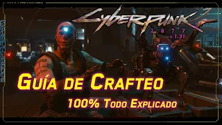 CYBERPUNK 2077 | Guía de Crafteo | Español