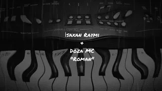 İsaxan Raymi & Doza MC "Roman" #Bakigeceleri #Rap 2019