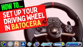 How to Set Up Your Driving Wheel in Batocera - Video Guide