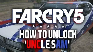 How to Unlock The 'Uncle sam' Vehicle - Far Cry 5 (Tips & Tricks)