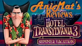 Hotel Transylvania 3: Summer Vacation - AniMat’s Reviews