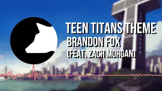 Teen Titans - Puffy Ami Yumi || Brandon Fox Metal Cover || ft. Zach Morgan #AnimeAugust 2017