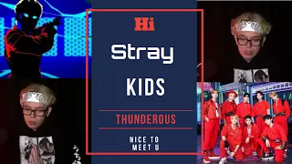 Stray Kids "소리꾼" (THUNDEROUS) РЕАКЦИЯ