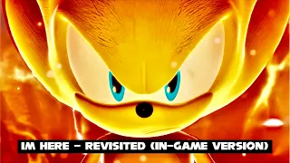 I’m Here - Revisited (feat. Kellin Quinn) ~ IN-GAME RIP | Sonic Frontiers (OST) [Hi-Res Lossless]