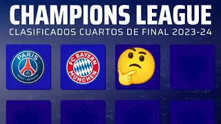 CLASSIFICADOS  DA CHAMPIONS LEAGUE 2024 - CLASSIFICADOS PARA  AS QUARTAS DE FINAL DA CHAMPIONS