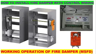 How to install Smoke fire damper (MSFD) | Working Principle and control wiring of Smoke Fire Damper