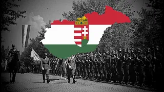 "Horthy Miklós Katonája Vagyok"- Hungarian Military Song