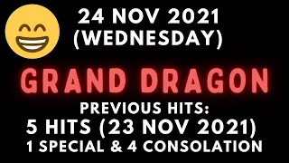 Foddy Nujum Prediction for Grand Dragon 4D - 24 November 2021 (Wednesday)
