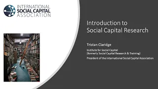 Introduction to Social Capital for Researchers 2022