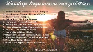 Best SDA Songs Worship Experience|Zion Trumpets, Light Bearers, The Saints Ministers, and more.