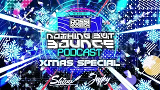 Nothing But Bounce Podcast - Episode EP#12 - 'BATTLE OF THE FEMALES' - Guest Mixes: Shivv & Jadey H
