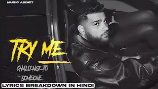 TRY ME KARAN AUJLA NEW SONG LYRICS BREAKDOWN / TRANSLATION (HINDI) | TRY ME LYRICAL |MAKING MEMORIES