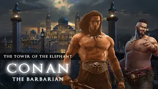 CONAN THE BARBARIAN: The Tower of the Elephant - Full Cast Audioplay