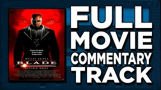 Blade (1998) - Jaboody Dubs Full Movie Commentary