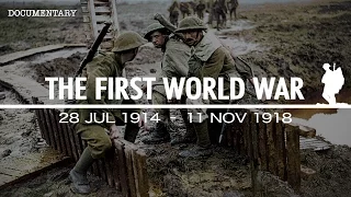 The War That Changed The Course of History | The First World War | WW1 Documentary