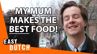 Favourite Dutch Food | Easy Dutch 55