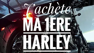 J’achète ma 1ère Harley Davidson FortyEight