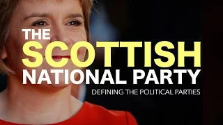 Defining the UK political parties: Scottish National Party (SNP)