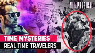 Time Mysteries & Real Time Travelers