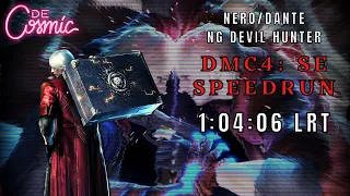 [Old] DMC4: SE Nero/Dante NG Devil Hunter - 1:04:06 LRT 1:12:35 RTA