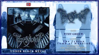 Thy Grief - The Frozen Tomb of Mankind (Full Album) 🇳🇴