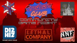 Lethal Company LIVE! Creators Club Game Night