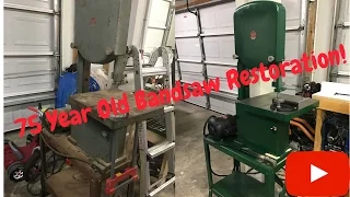 Bandsaw Restoration : 75 Years Old