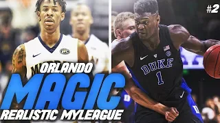 INSANE 2019 NBA DRAFT?! #1 OVERALL PICK?!! NBA 2K19 ORLANDO MAGIC REALISTIC MYLEAGUE #2