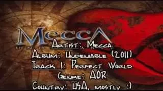 Mecca | 01-Perfect World (with lyrics) from the album "Undeniable" (2011)